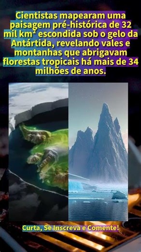 O mundo perdido sob o gelo: A descoberta histórica na Antártida.