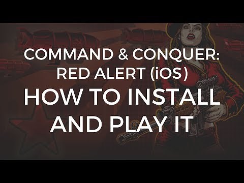 Command & Conquer: Red Alert (iOS): How to Install and Play It