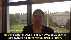 The British Government has no mandate to drag the north of Ireland out of the EU. It has no mandate to re-erect border controls between north and south. Irish interests are being actively and gravely damaged by the decisions taken in England. The north of Ireland has voted to remain in the EU. The British Government cannot now negotiate on behalf of people there to exit the European Union. A referendum on a United Ireland is now a democratic imperative and it is incumbent that the Irish Governme