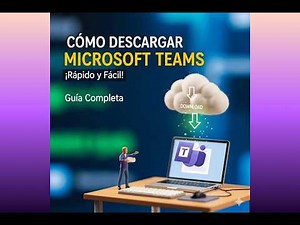 Cómo DESCARGAR Microsoft Teams en | Guía completa