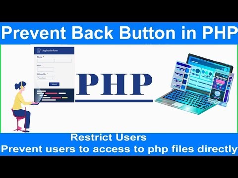 Restrict User | Prevent Back Button in PHP