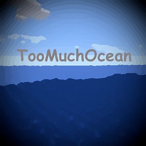 TooMuchOcean