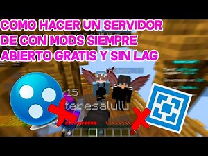 Como hacer un servidor de minecraft siempre abierto gratis sin lag y (con mods sin aternos y hamachi