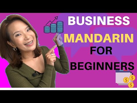 BUSINESS MANDARIN FOR BEGINNERS 2019 PART 1 🤗📚😀