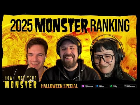 The Ultimate 2025 Monster Ranking | How I Met Your Monster Halloween Special