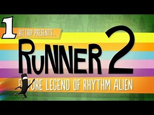 BIT.TRIP Presents... Runner2: Future Legend of Rhythm Alien - Part 1 - 100% Walkthrough