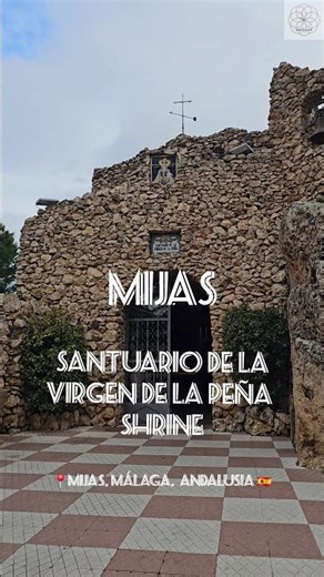 Santuario de la Virgen de la Peña · Shrine · Mijas