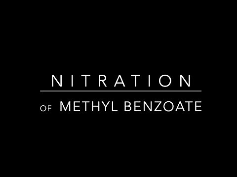 Organic Chemistry : Nitration of Methyl Benzoate