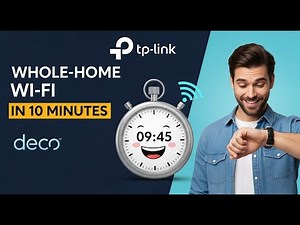 How to Set Up a TP-Link Deco Mesh System in Under 10 Minutes