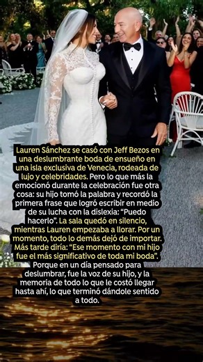 El momento más importante de la boda de Lauren Sánchez no fue el “sí, quiero”
