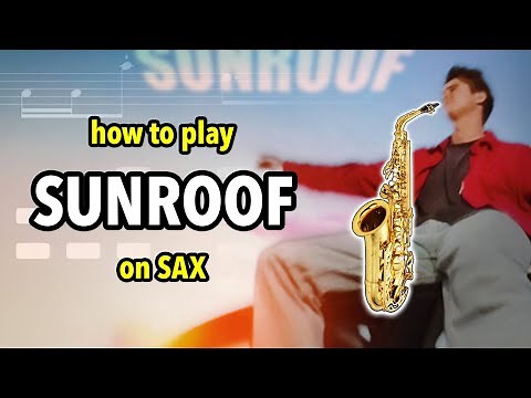 How to play Sunroof on Sax | Saxplained