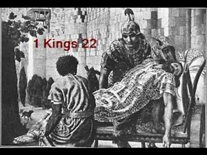 1 Kings 22 (with text - press on more info. of video on the side)