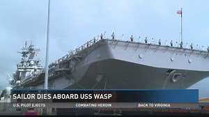Sailor dies aboard USS Wasp in Mediterranean Sea
