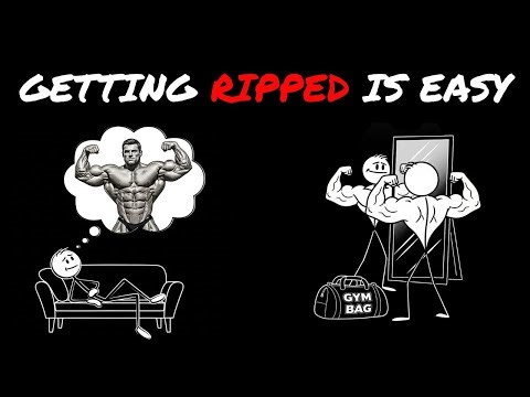 GETTING RIPPED IS EASY