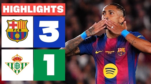 FC BARCELONA 3 - 1 REAL BETIS | HIGHLIGHTS LALIGA EA SPORTS