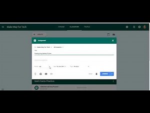 How to Create an Assignment in Google Classroom