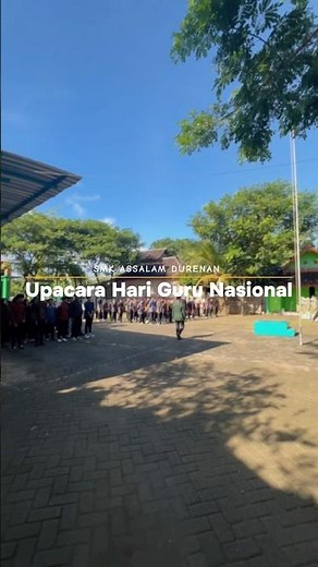 Selamat Hari Guru Bapak/Ibu guru di seluruh Indonesia 🎉❤️ #short #smkassalam #smkassalamdurenan