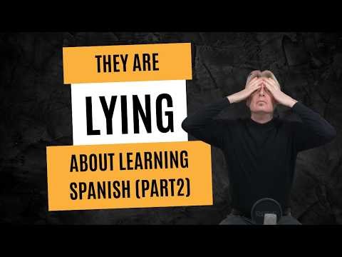 I Wasted 2 Years Learning Spanish WRONGLY… Here’s The Brutal Truth