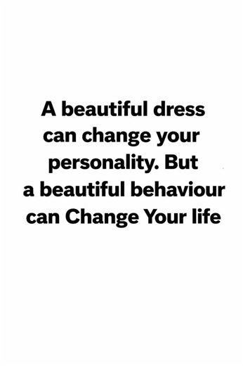 బట్టలు మీ వ్యక్తిత్వాన్ని మార్చవచ్చు… good behavior can change your life #motivation#quotes
