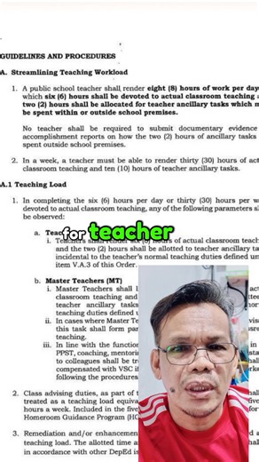 Streamlining teaching workload, 8 hours of work per day which 6 hours shall be devoted to actual classroom teaching. No teacher shall be required to submit documentary evidence or accomplishment reports... #teaching #teacherworkload #sixseven | Harold Cruzena