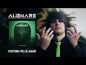 ALIENARE - Everything Will Be Alright (Official Video)