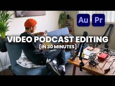 How to edit a video podcast quickly (Adobe Premiere + Audition Workflow)