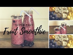 Super Easy Fruit Smoothie Recipe | Frozen Fruit Smoothie