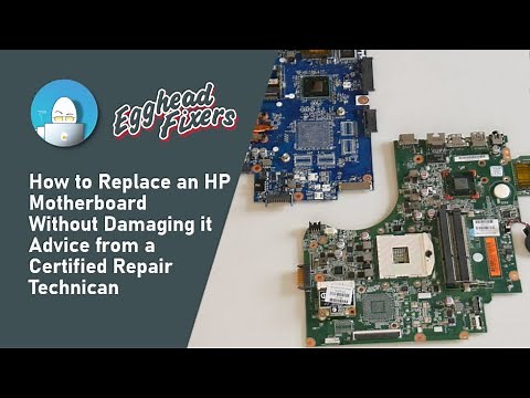 How to Replace an HP Motherboard Without Damaging it - Advice from a Certified Repair Technician