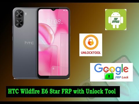 HTC Wildfire E6 Star FRP with Unlock tool
