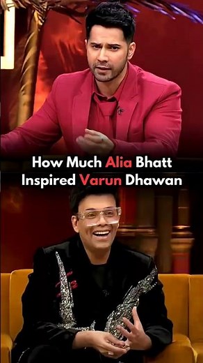 How Much Alia Bhatt Inspired Varun Dhawan?🎬#varundhawan #aliabhatt #bollywood