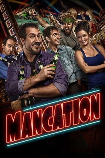 Mancation (2012) - Movie