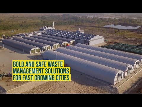 Bold and safe waste management solutions for fast growing cities