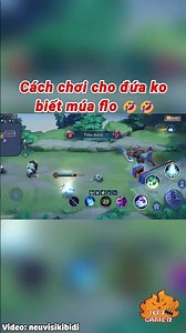 Cách chơi cho đứa ko biết múa flo 🤣🤣 #shorts #lienquanmobile #liênquânmobile #lienquan #liênquân