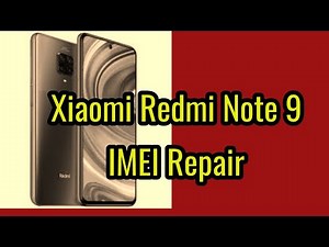 How to Repair IMEI Xiaomi Redmi Note 9 Merlin Dual SIM