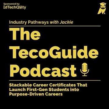 Stackable Career Certificates that Launch First-Gen Students