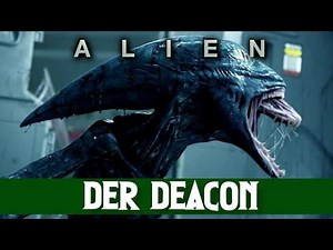 The Deacon: The deadliest creature in Ridley Scott's Alien universe