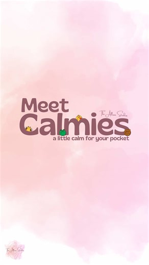 Calmies: Tiny Comfort Creatures for Anxious Minds