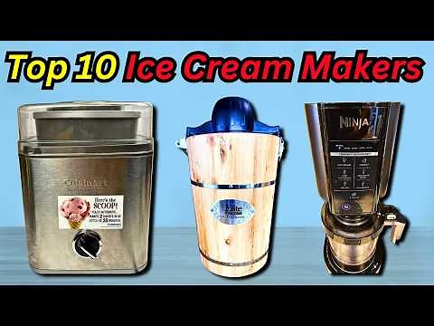 Best Ice Cream Maker 2024: Top 10 Ice Cream Machines