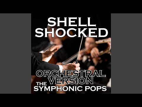 Shell Shocked (Orchestral Version)