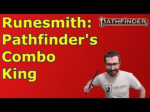 Runesmith Guide for PF2E