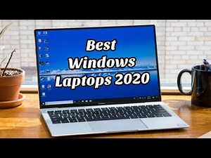 Best Windows laptop 2020: the top Windows 10 laptops money can buy