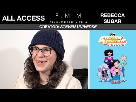 All Access: Rebecca Sugar