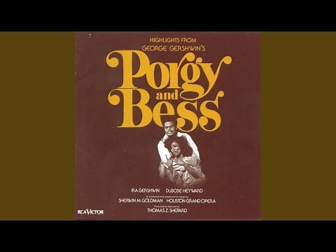 Porgy and Bess: Introduction and Summertime