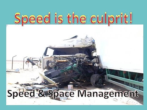 Truck Driver Defensive Driving: Speed and Space Management