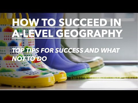 How to get An A* in AQA Level geography! TOP TIPS FOR SUCCESS