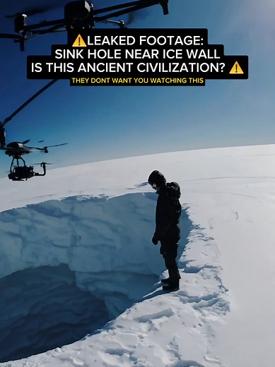 what do you think caused this sinkhole? nature or something else? #icewall #antarctica #flatearth #conspiracy #conspiracytheory #alien #ufo #ancientcivilizations #horror #scary #creepypasta #creepytok #fyp #trending #foryou #aliens #tiktokviral #ai #viral #viralvideo