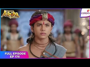 Chakravartin Ashoka Samrat | Full Episode Ep. 176 | Ashoka is punished | Colors TV