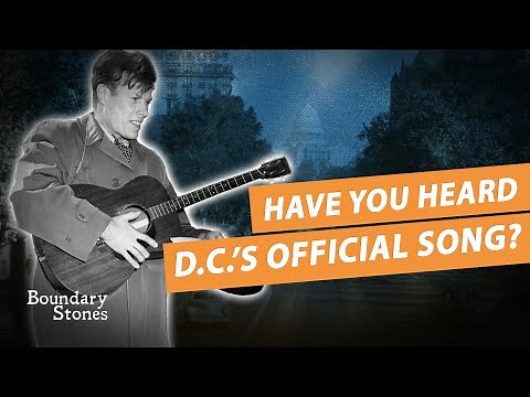 Washington DC's Official Song And Why You've Never Heard It