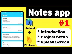 Intro and Project Setup | Notes app with Firebase Series | 2024