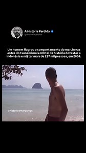 Em 26 de dezembro de 2004, o mundo testemunhou um dos maiores desastres naturais da história. Um terremoto de magnitude 9,1 no fundo do Oceano Índico, próximo à costa da Indonésia, provocou um gigantesco tsunami que atingiu diversos países da Ásia e da África. Poucas horas antes da chegada das ondas, algumas pessoas registraram um comportamento estranho do mar. Em várias praias, a água recuou centenas de metros, deixando áreas normalmente submersas completamente expostas. Sem saber o que aquilo